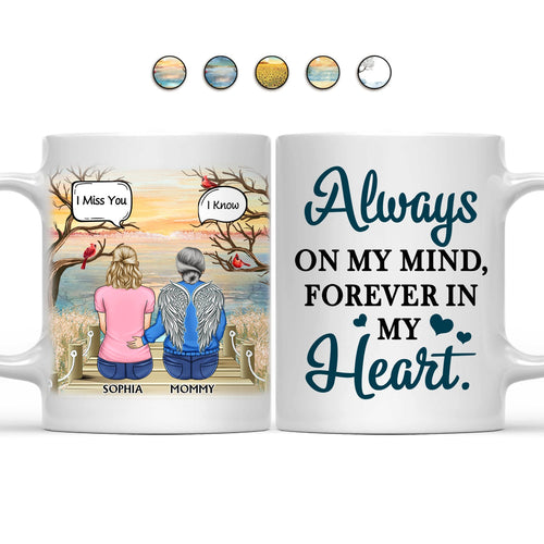 I Miss You I Know - Memorial Gift For Family, Friends, Siblings - Personalized Mug