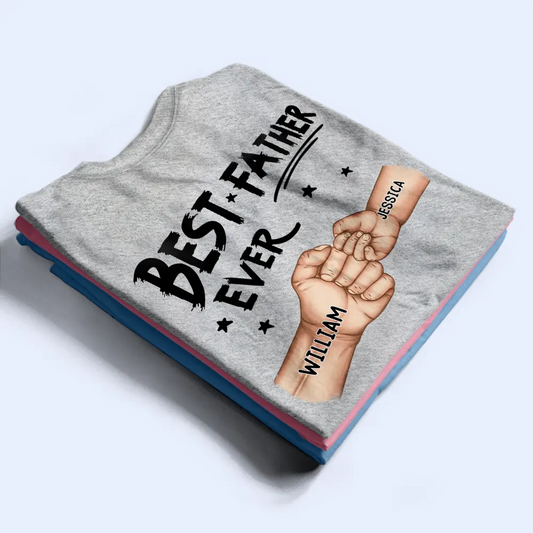 Best Dad Grandpa Ever Fist Bump - Personalized Back Printed T Shirt