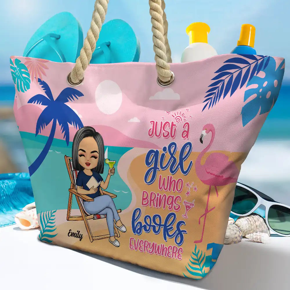 Just A Girl Who Brings Books Everywhere - Personalized Beach Bag