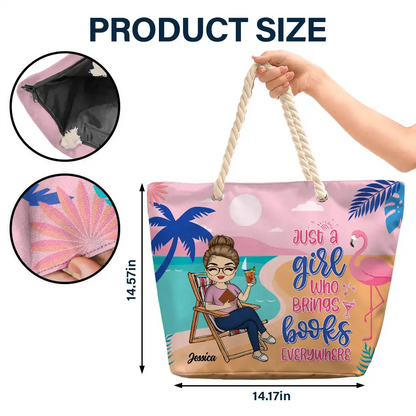 Just A Girl Who Brings Books Everywhere - Personalized Beach Bag