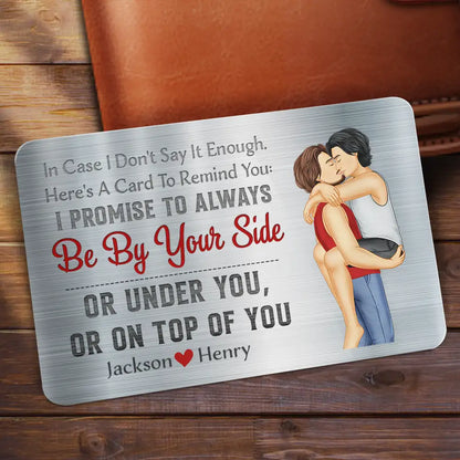 In Case I Don't Say It Enough Carrying Couple - Personalized Aluminum Wallet Card