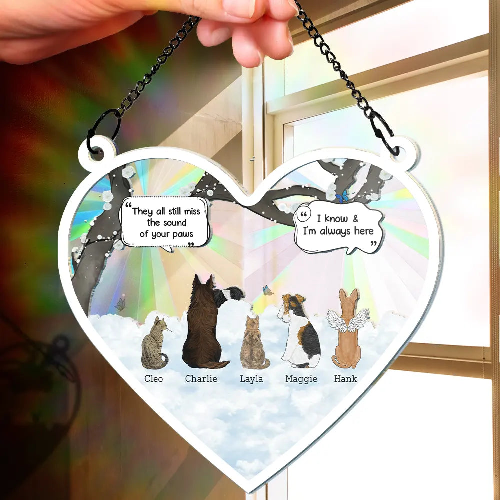 They Still Talk About You Pet Memorial - Personalized Window Hanging Rainbow Suncatcher