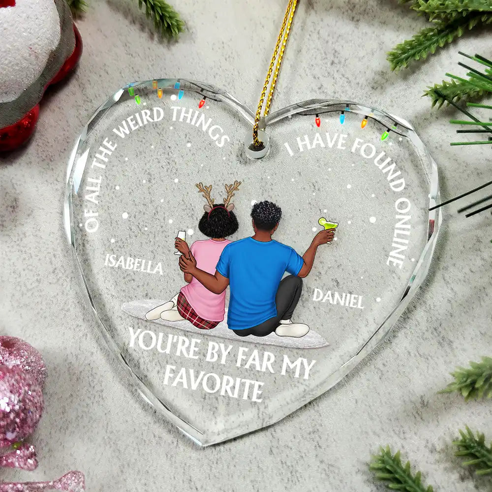 Of All The Weird Things I Have Found Online Christmas Couples - Personalized Heart Shaped Glass Ornament