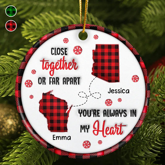 You're Always In My Heart - 3D Inflated Effect Printed Ornament, Personalized Circle Acrylic Ornament