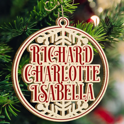 Christmas Snowflake Bauble Family And Friends Custom Name - Personalized Wooden Cutout Ornament