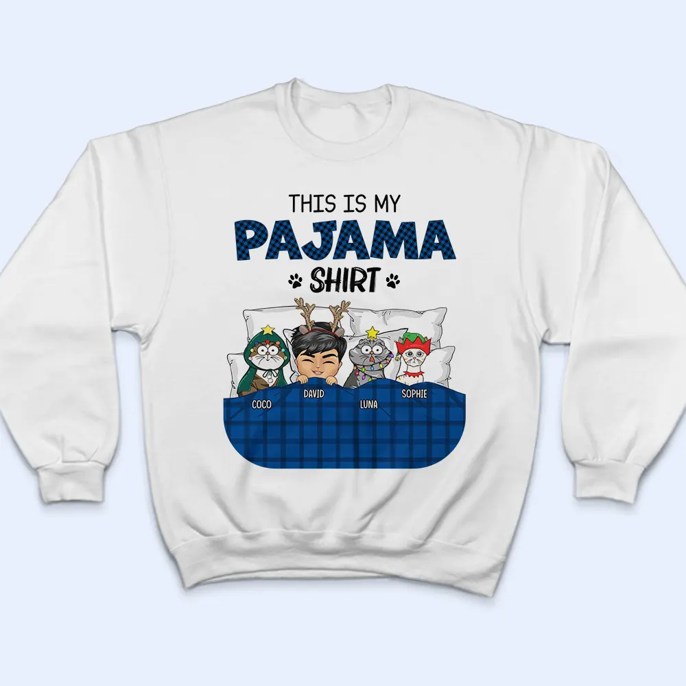 This Is My Pajama Shirt - Personalized T-shirt, Hoodie, Sweatshirt