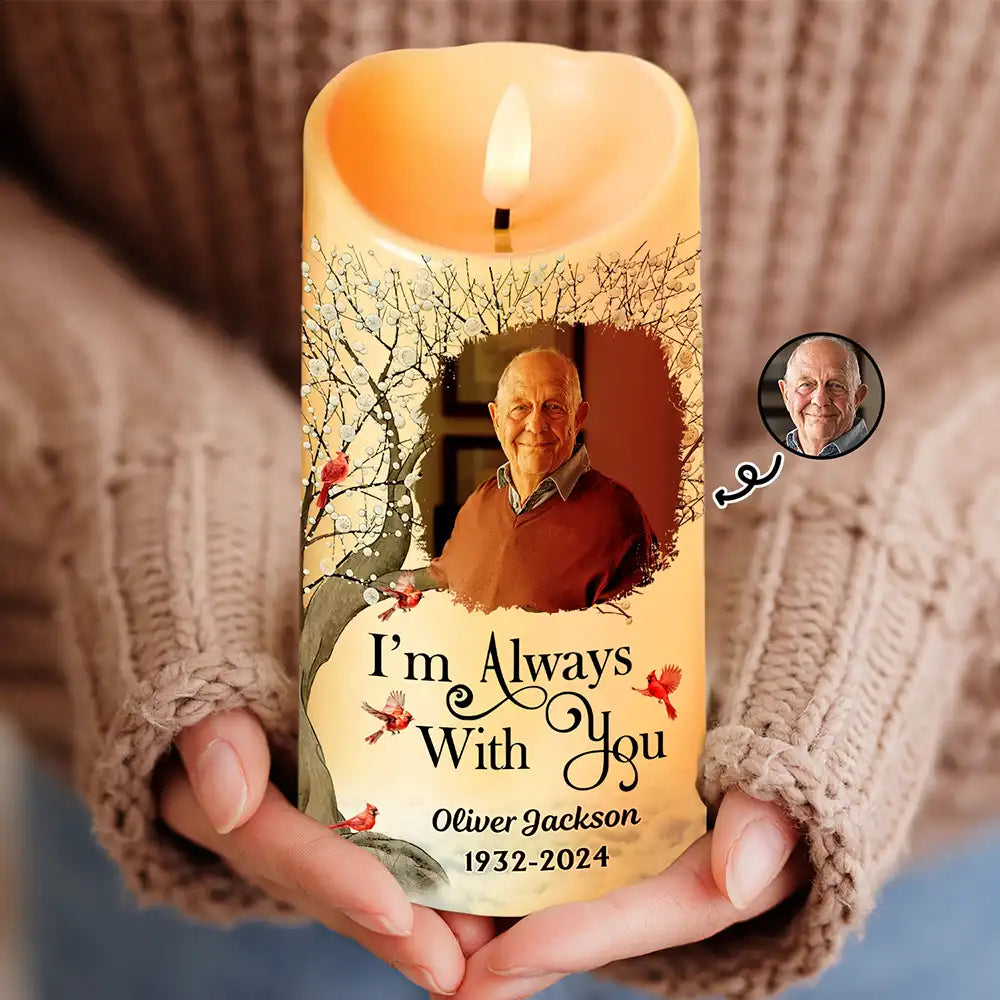 Custom Photo I'm Always With You - Personalized Flameless LED Candle