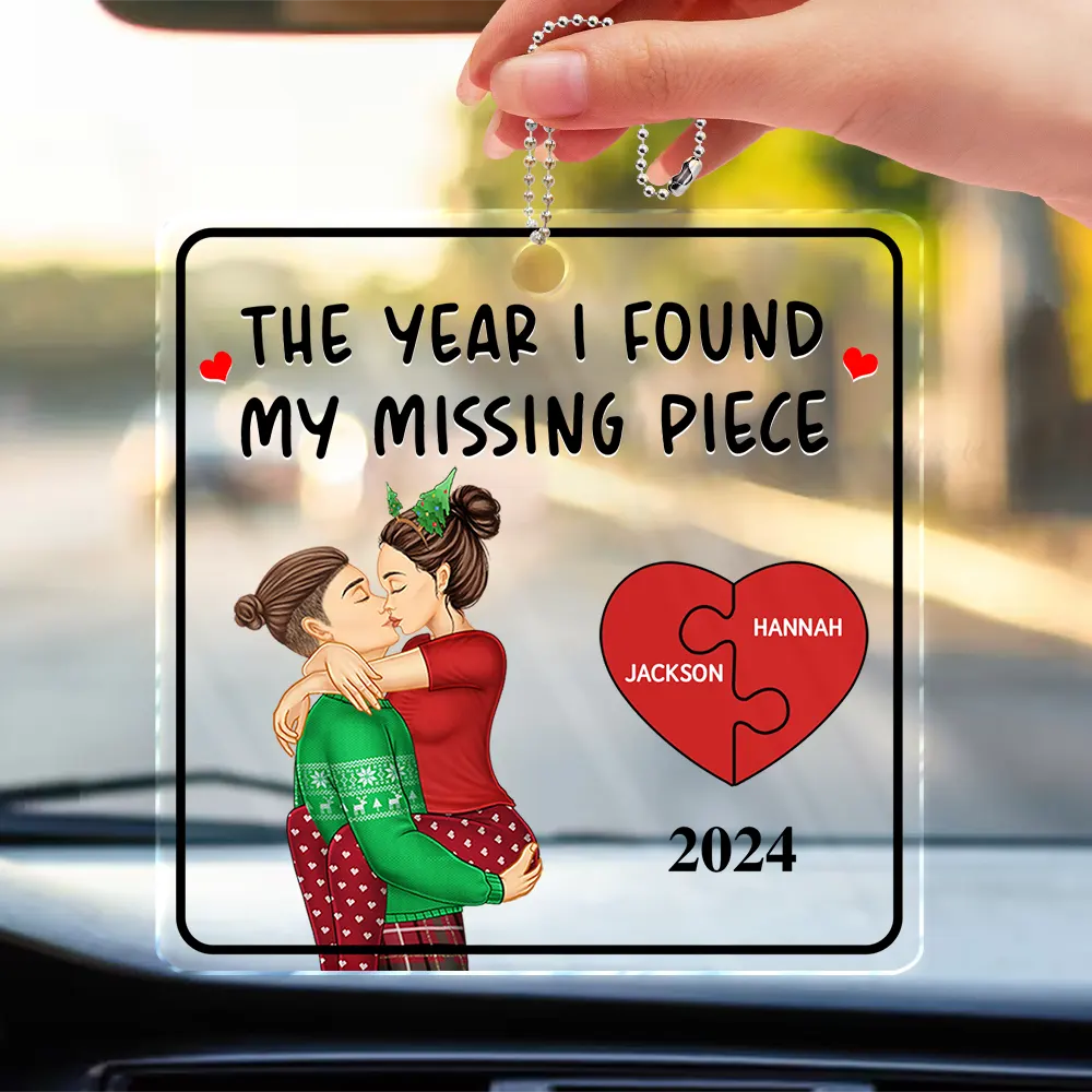 The Year I Found My Missing Piece Kissing Couples - Personalized Acrylic Car Hanger