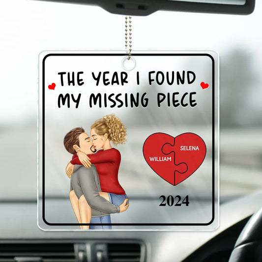 The Year I Found My Missing Piece Kissing Couples - Personalized Acrylic Car Hanger