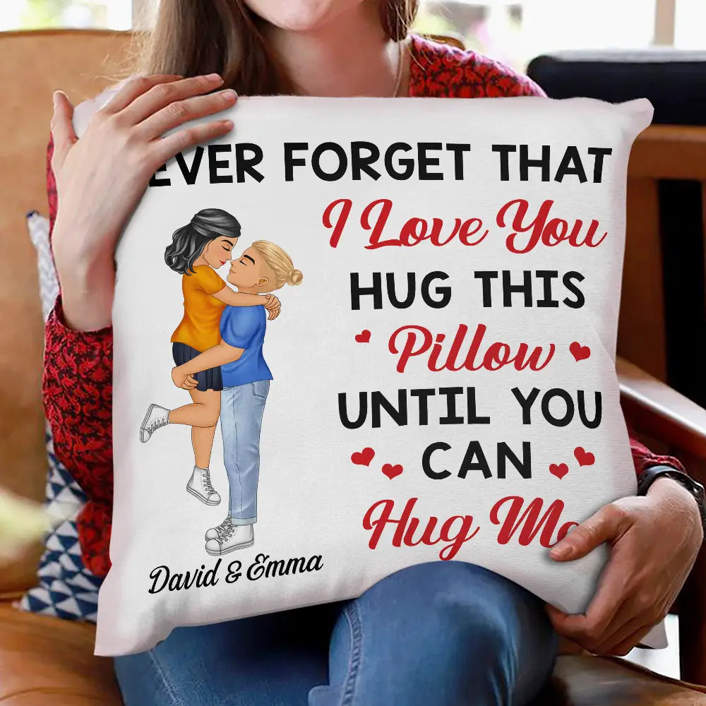Hug This Pillow Until You Can Hug Me Cartoon Kissing Couples - Personalized Pillow