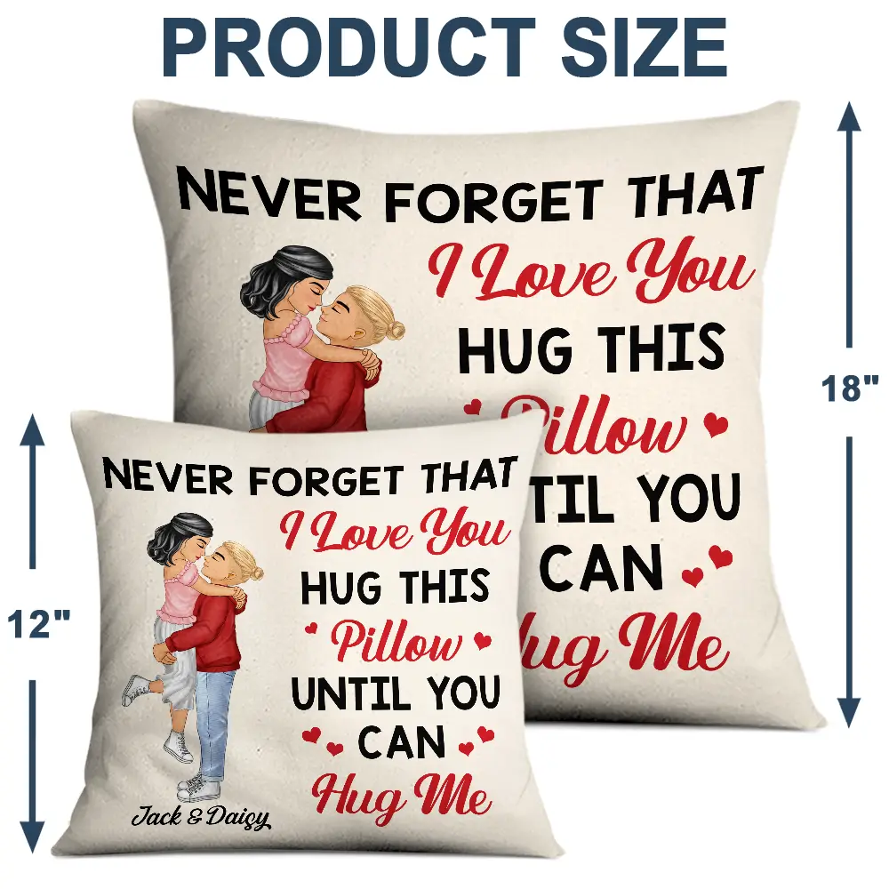 Hug This Pillow Until You Can Hug Me Cartoon Kissing Couples - Personalized Pillow