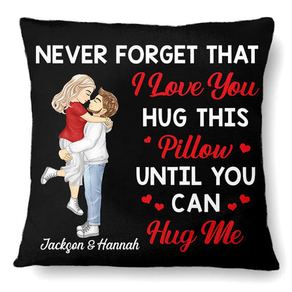 Hug This Pillow Until You Can Hug Me Cartoon Kissing Couples - Personalized Pillow