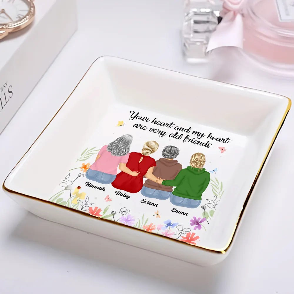 Your Heart And My Heart Are Very Old Friends Friendship - Personalized Ring Dish