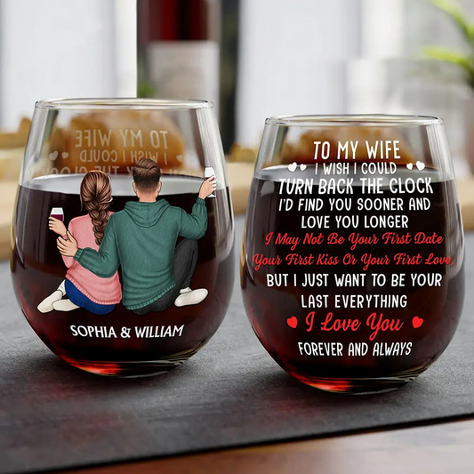 I Wish I Could Turn Back The Clock Anniversary Couple - Personalized Stemless Wine Glass