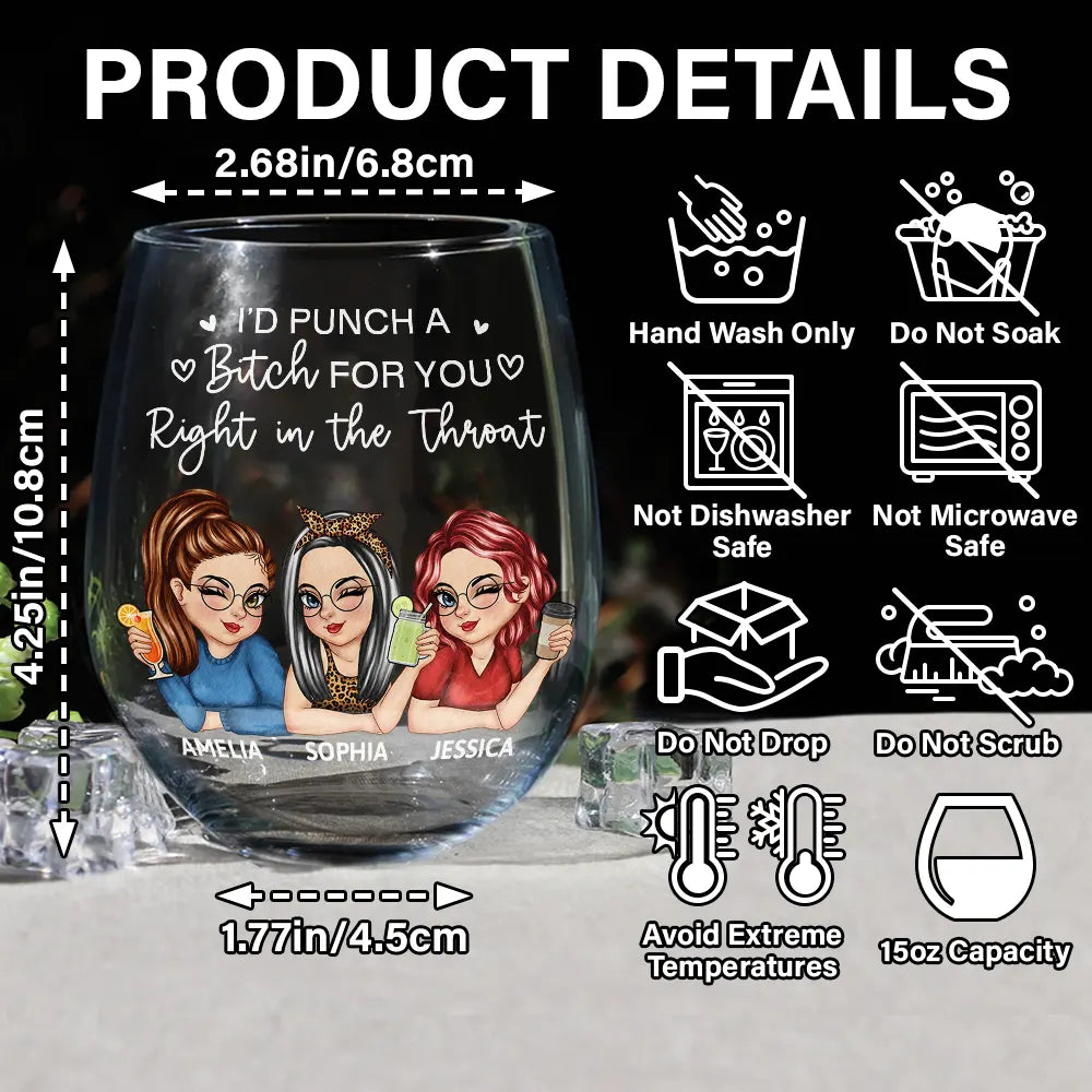 Right In The Throat Besties Sisters - Personalized Stemless Wine Glass