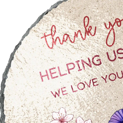 Thank You For Helping Us Bloom Grandma Mom Birth Flowers - Personalized Circle Memorial Garden Stone