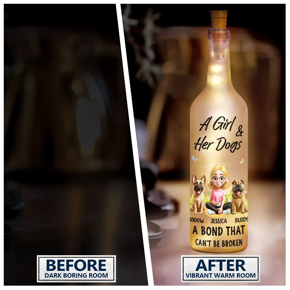 Dog Mom,Love - A Girl And Her Dogs A Bond That Can't Be Broken 3D Dog Mom - Personalized Bottle Light