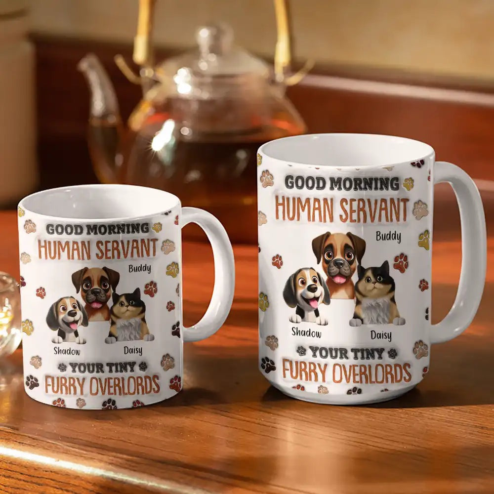 Good Morning Human Servant Funny Cat - 3D Inflated Effect Printed Mug, Personalized White Edge-to-Edge Mug