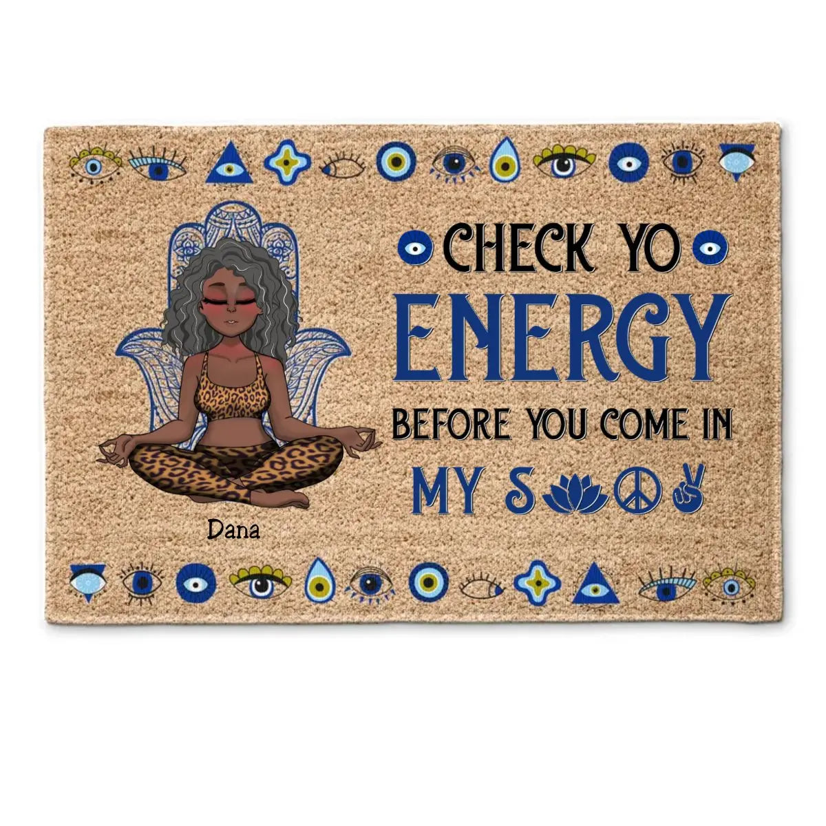 Yoga Lovers - Please Be Mindful Of The Energy You Bring Into This Space - Personalized Doormat - The Next Custom Gift  Doormat