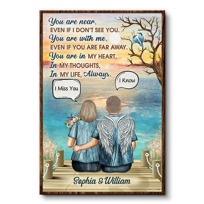 You Are Near Widow Middle Aged Couple - Memorial Gift - Personalized Custom Poster