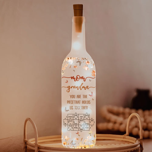 You Are The Piece That Holds Us Together - Personalized Bottle Lamp