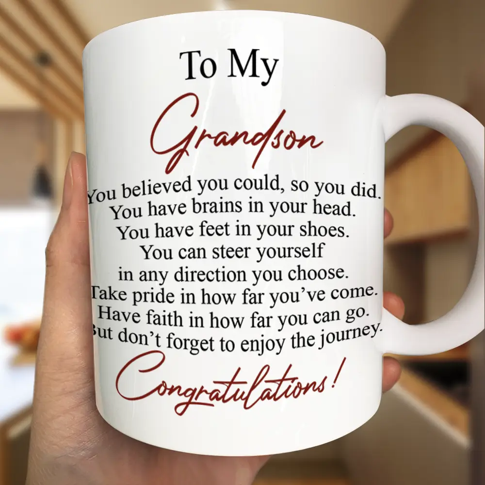 You Believed You Could So You Did - Personalized Mug
