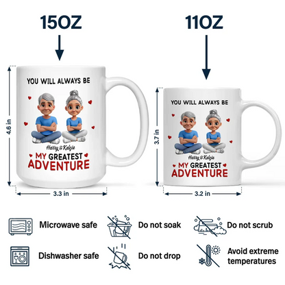 You Will Always Be My Greatest Adventure - Personalized Mug