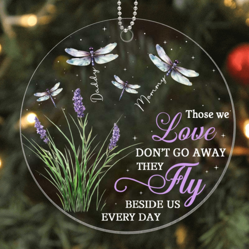 Dragonflies Memorial Keepsake Those We Love Personalized Acrylic Ornament