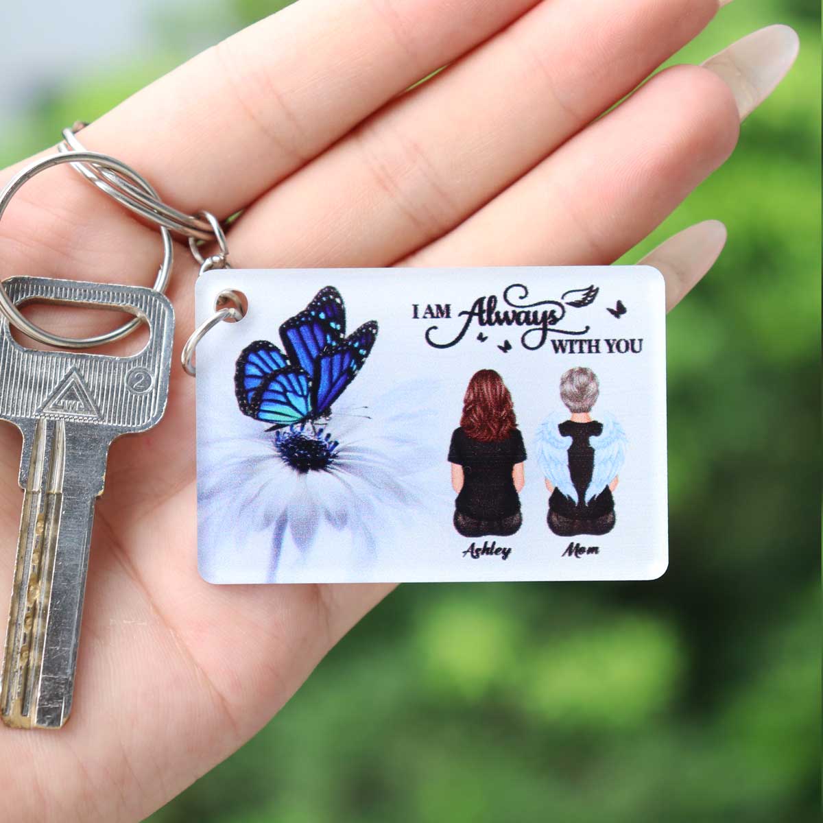 Butterfly I Am Always With You Memorial Sympathy Gift Remembrance Keepsake Personalized Acrylic Keychain