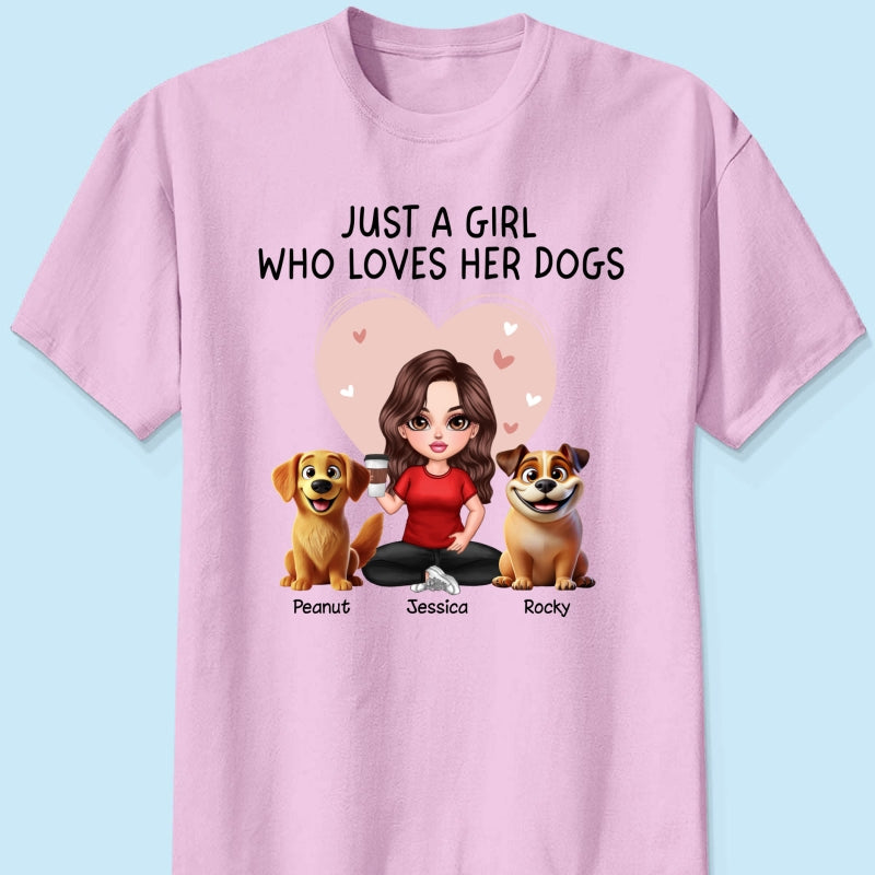 Just A Girl Who Loves Her Dogs Realistic Cartoon Dogs Personalized Shirt, Valentine's Day Gift For Dog Lover