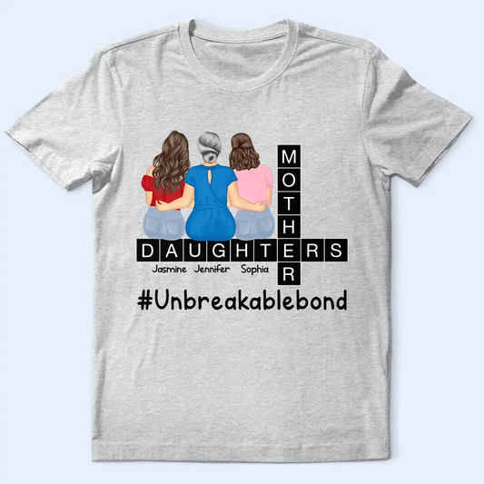 Mother Daughter Unbreakablebond - Personalized T Shirt