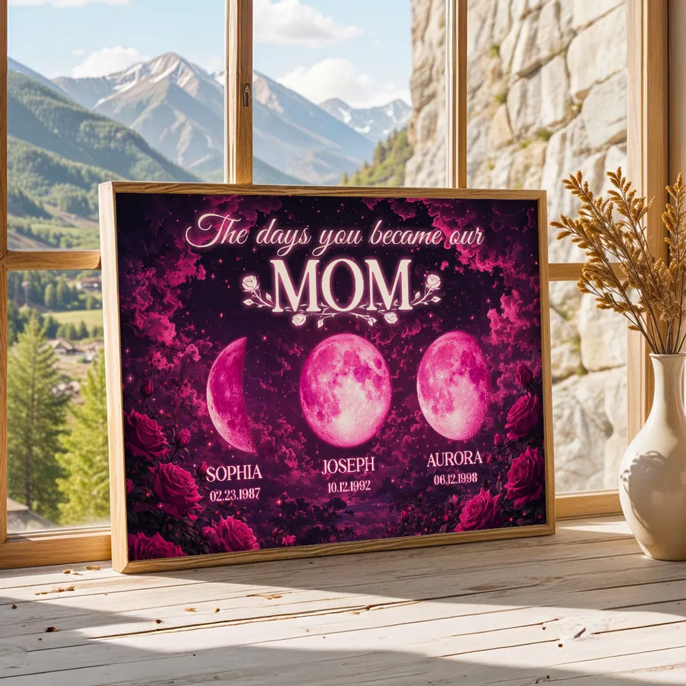 Pink Roses The Day You Became Mom Grandma Custom Birth Moon Phase - Personalized Poster - Mother's Day Gift For Mom, Grandma