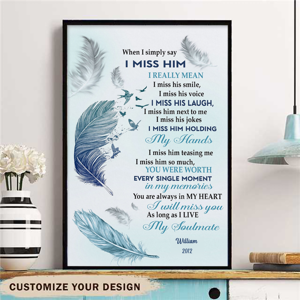 When I Simply Say I Miss Him Canvas, Husband Memorial Wall Decor, Loss Of Loved One, Remembrance Gift