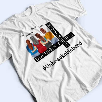 Mother Daughter Unbreakablebond - Personalized T Shirt