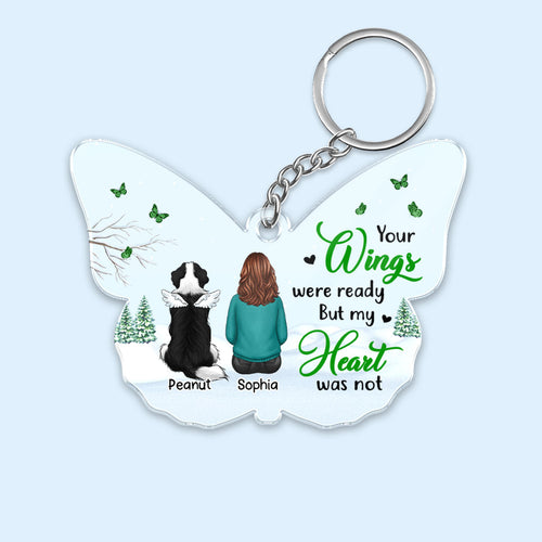 Your Wings Were Ready Dogs Memorial Personalized Acrylic Keychain