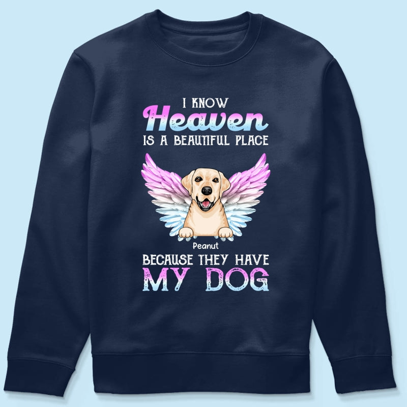 Heaven Is Beautiful Place Pet Dog Cat Memorial Gift For Pet Lover Personalized Shirt