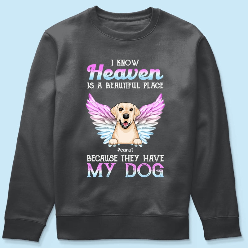 Heaven Is Beautiful Place Pet Dog Cat Memorial Gift For Pet Lover Personalized Shirt