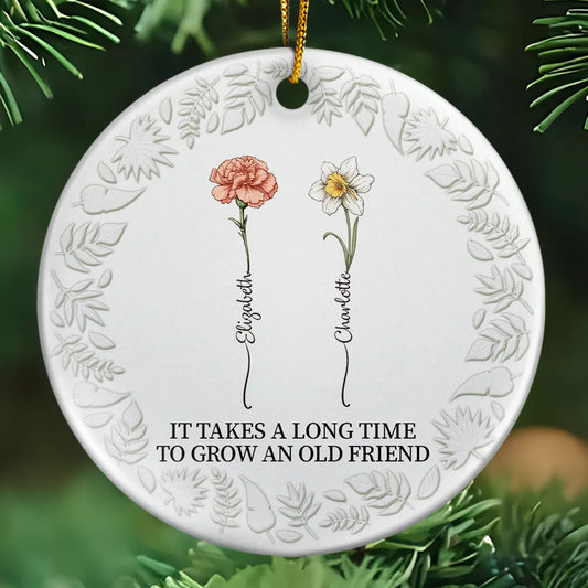 Birth Flower Grow An Old Friend - 3D Embossed Effect Printed Ornament, Personalized Circle Acrylic Ornament