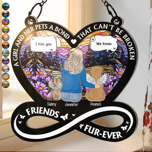 Memorial Dogs Cats Friends Furever A Bond Can't Be Broken - Personalized Window Hanging Acrylic Ornament