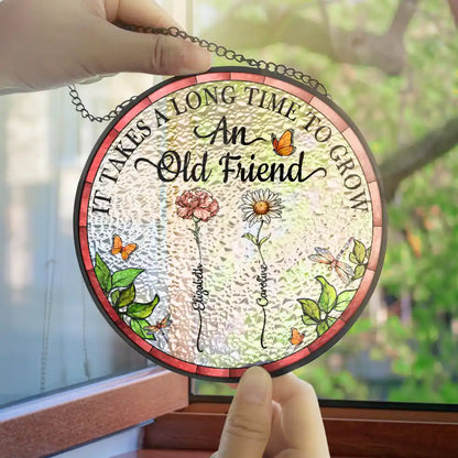 Birth Flower Grow An Old Friend - Personalized Stained Glass Window Hanging Suncatcher