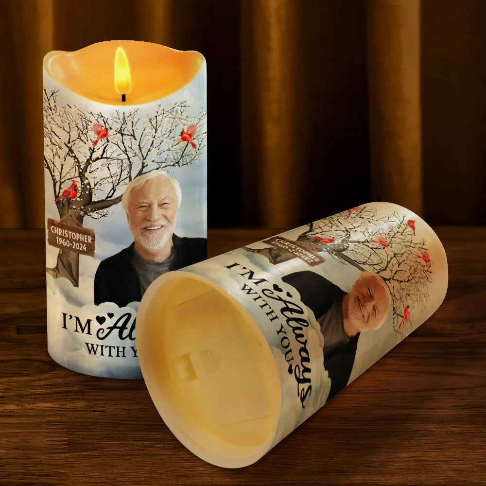 Custom Photo I'm Always With You Memorial - Personalized Flameless LED Candle