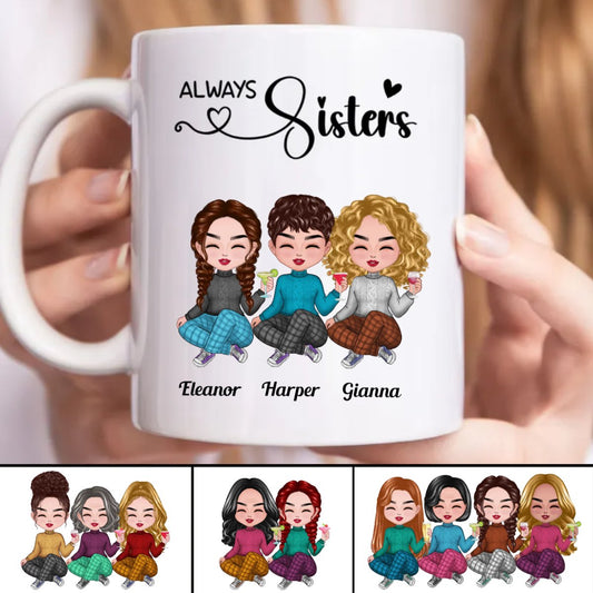 Always Sisters - Personalized Mug - The Next Custom Gift