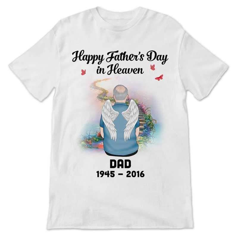 Father‘s Day In Heaven Memorial Personalized Shirt