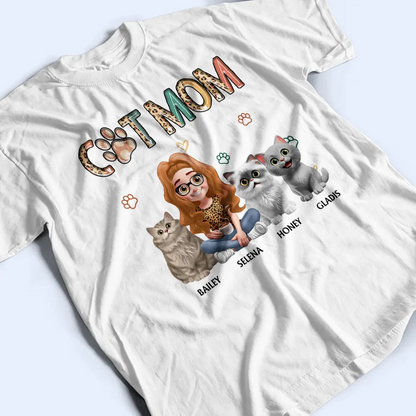 Cat Mom Funny Cat - Personalized T Shirt