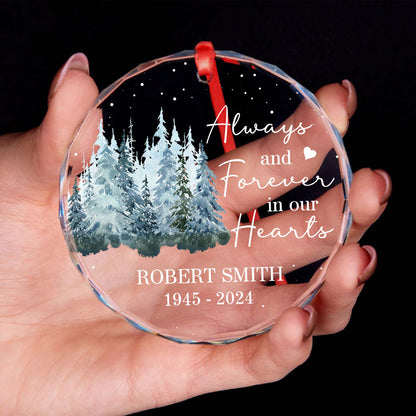 Always And Forever In Our Hearts Memorial Keepsake Personalized Glass Ornament