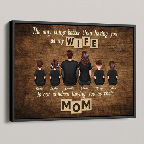 The Only Thing Better Than Being My Wife Personalized Horizontal Poster, Mother's Day Gift For Mom