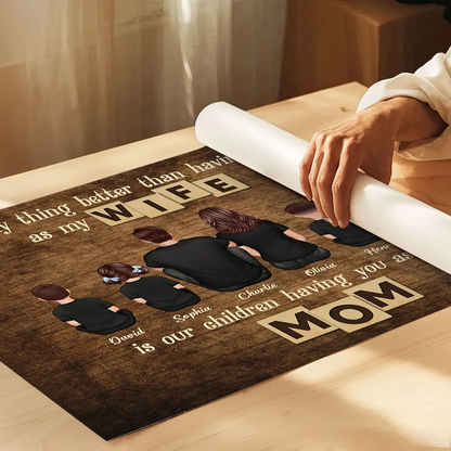 The Only Thing Better Than Being My Wife Personalized Horizontal Poster, Mother's Day Gift For Mom