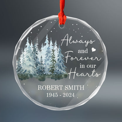 Always And Forever In Our Hearts Memorial Keepsake Personalized Glass Ornament