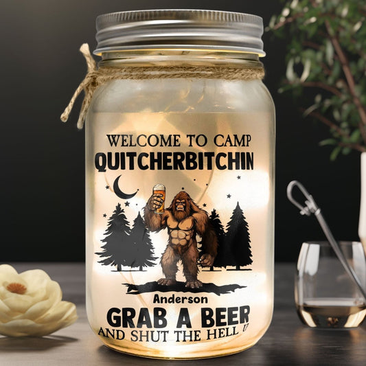 Camping Lovers - Welcome To Camp Quitcherbitchin - Personalized Mason Jar Light - The Next Custom Gift