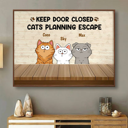Cat Lovers - Cats Planning Escape - Personalized Poster - The Next Custom Gift